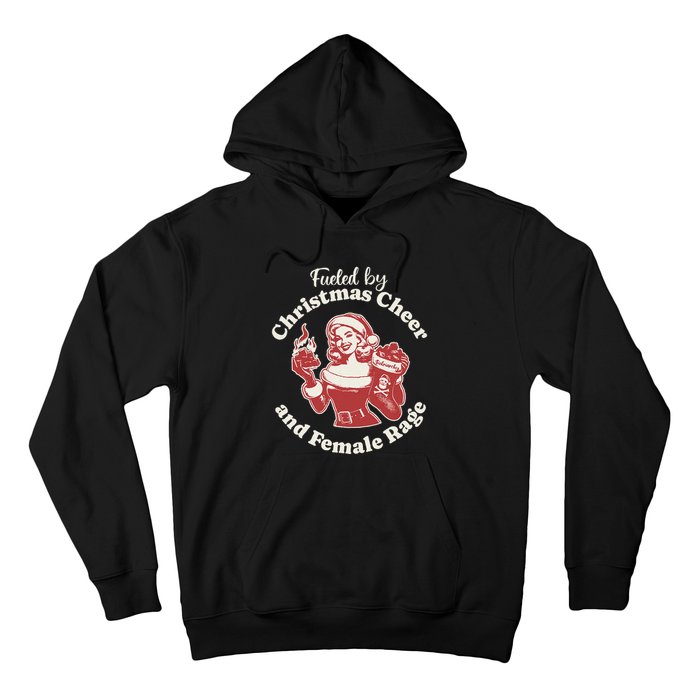 Funny Fueled By Christmas Cheer And Female Rage Patriarchy Gift Hoodie