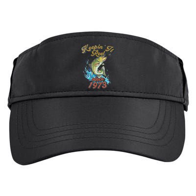 Funny Fishing Birthday Since 1973 Keepin It Reel Adult Drive Performance Visor
