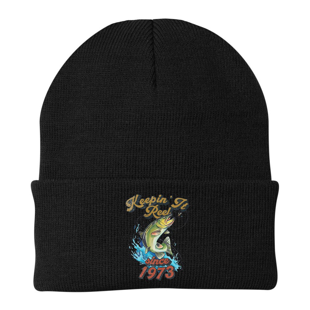 Funny Fishing Birthday Since 1973 Keepin It Reel Beanie