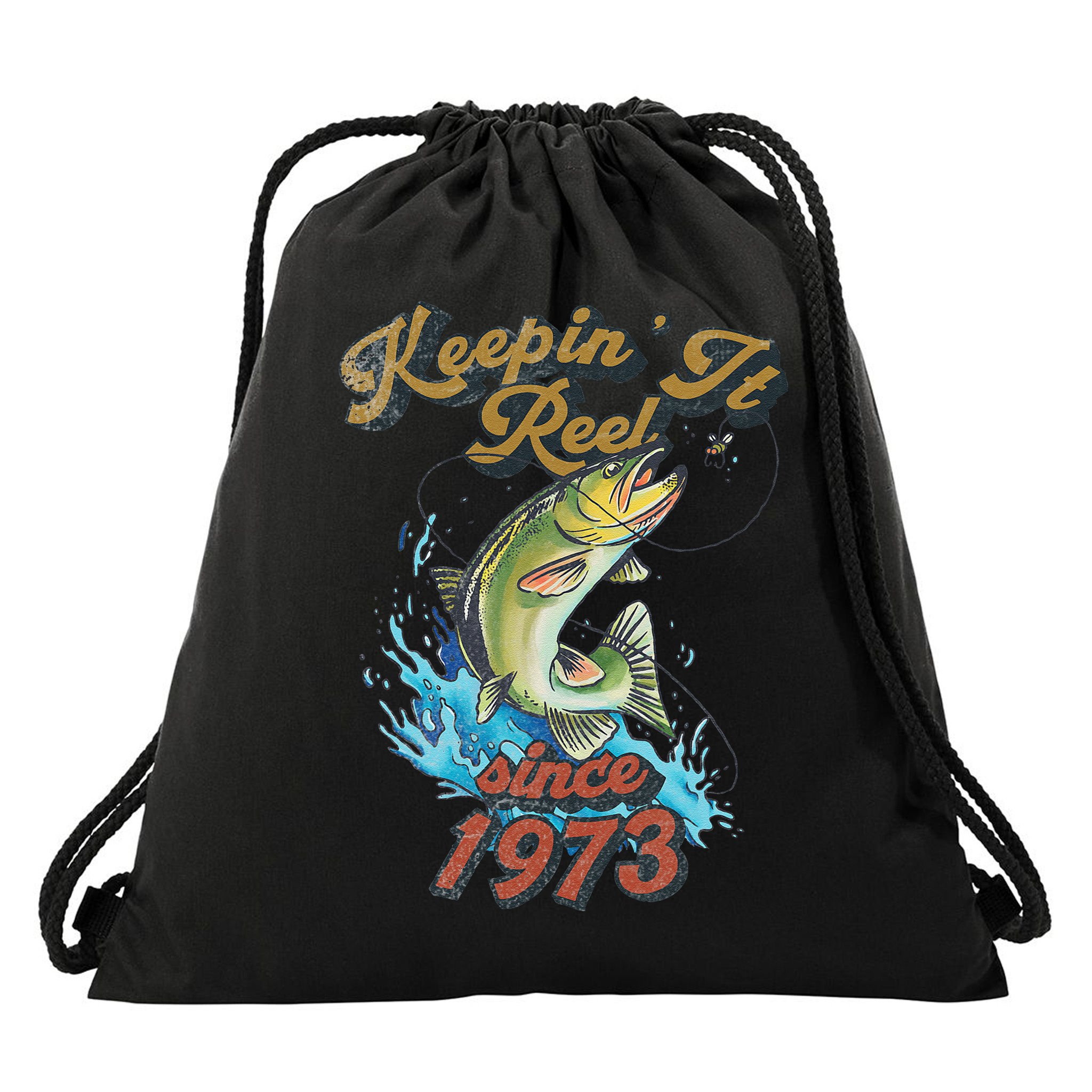 Funny Fishing Birthday Since 1973 Keepin It Reel Drawstring Bag