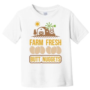 Farm Fresh Butt Nuggets Toddler T-Shirt