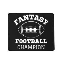 Fantasy Football Champion, Funny Fantasy Football, Funny Draft Mousepad