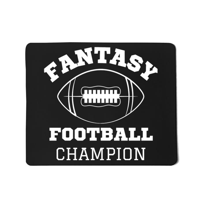 Fantasy Football Champion, Funny Fantasy Football, Funny Draft Mousepad