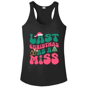 Funny Fiancee Christmas My Last Christmas As A Miss Bride Gift Ladies PosiCharge Competitor Racerback Tank