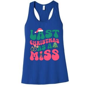 Funny Fiancee Christmas My Last Christmas As A Miss Bride Gift Women's Racerback Tank