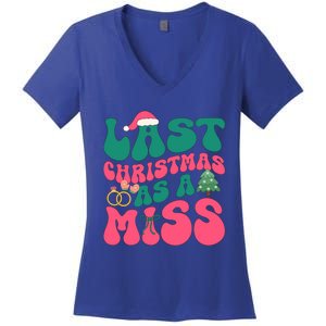 Funny Fiancee Christmas My Last Christmas As A Miss Bride Gift Women's V-Neck T-Shirt