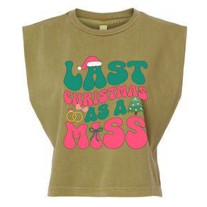 Funny Fiancee Christmas My Last Christmas As A Miss Bride Gift Garment-Dyed Women's Muscle Tee