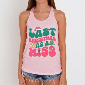 Funny Fiancee Christmas My Last Christmas As A Miss Bride Gift Women's Knotted Racerback Tank