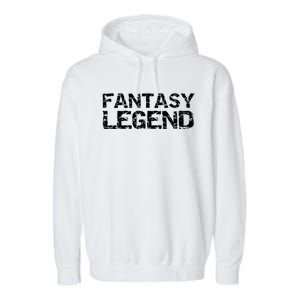 Fantasy Football Championship Winner Trophy Fantasy Legend Gift Garment-Dyed Fleece Hoodie