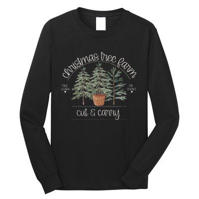 Farm Fresh Christmas Trees  Long Sleeve Shirt