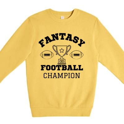 Fantasy Football Champion, Funny Fantasy Football, Funny FFL Premium Crewneck Sweatshirt