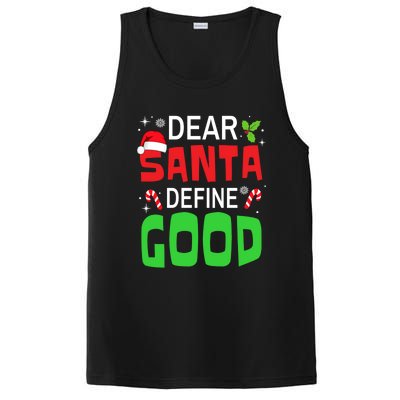 Funny Family Christmas Squad Dear Santa Define Good Funny Gift PosiCharge Competitor Tank