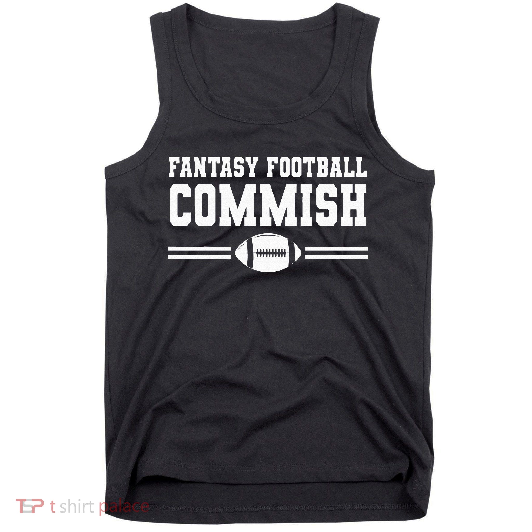 Fantasy Football Commish League Tank Top