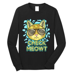 Funny Flirty Cat Pun Humor Cool Kitten Love Check Meowt Long Sleeve Shirt