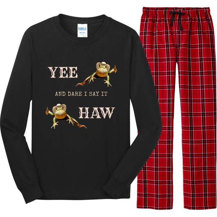 Frog Funny Cowboy Yee Haw And Dare I Say It Long Sleeve Pajama Set