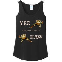 Frog Funny Cowboy Yee Haw And Dare I Say It Ladies Essential Tank