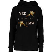 Frog Funny Cowboy Yee Haw And Dare I Say It Womens Funnel Neck Pullover Hood