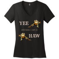 Frog Funny Cowboy Yee Haw And Dare I Say It Women's V-Neck T-Shirt