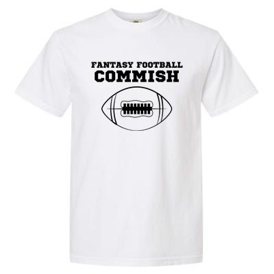 Fantasy Football Commish, Funny Fantasy Football Guru, Commissioner Garment-Dyed Heavyweight T-Shirt