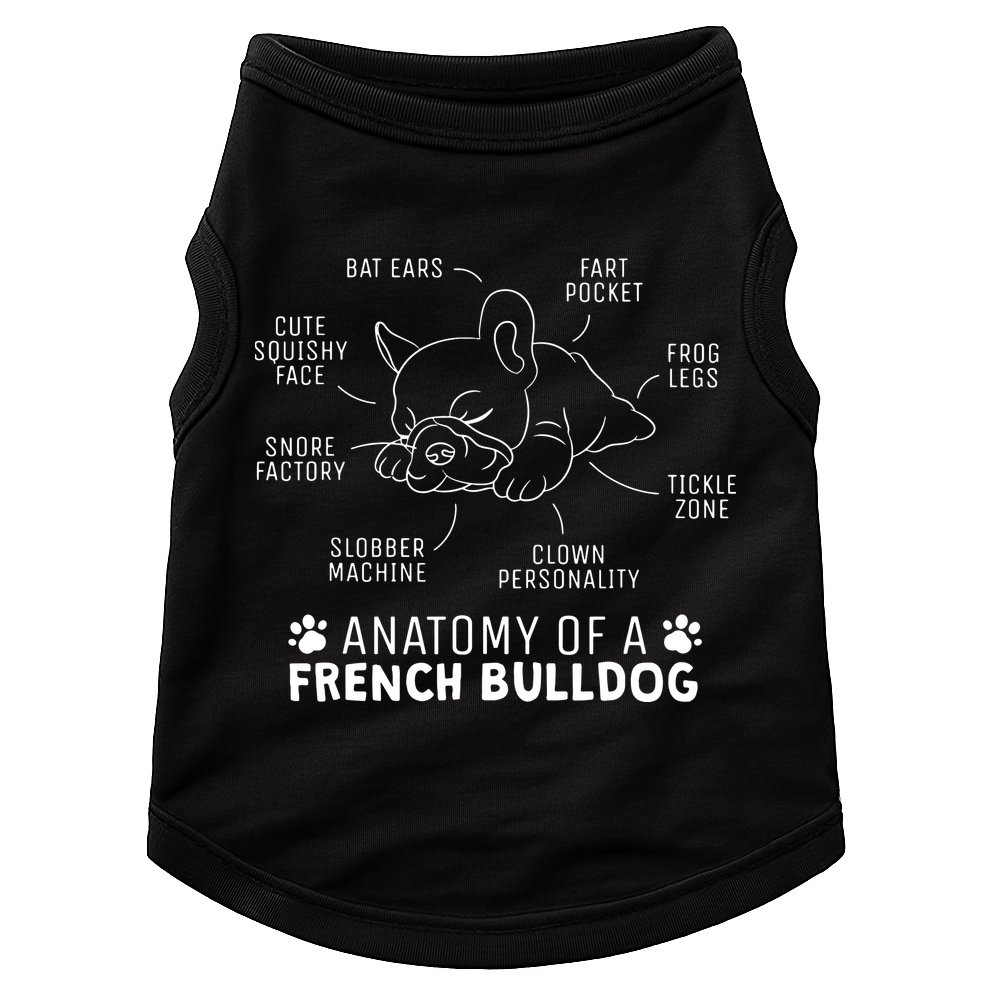 Funny Frenchie Clothes Gift Anatomy Of A French Bulldog Doggie Tank