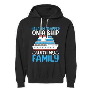 Funny Family Cruise Gifts Matching Vacation Group Cruising Garment-Dyed Fleece Hoodie