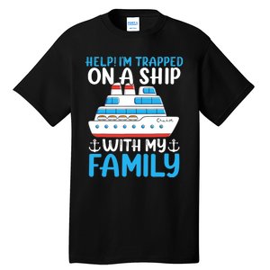 Funny Family Cruise Gifts Matching Vacation Group Cruising Tall T-Shirt