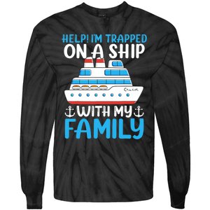 Funny Family Cruise Gifts Matching Vacation Group Cruising Tie-Dye Long Sleeve Shirt