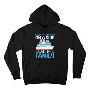 Funny Family Cruise Gifts Matching Vacation Group Cruising Tall Hoodie