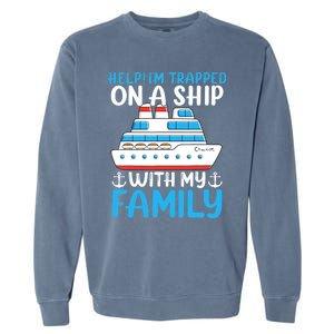 Funny Family Cruise Gifts Matching Vacation Group Cruising Garment-Dyed Sweatshirt