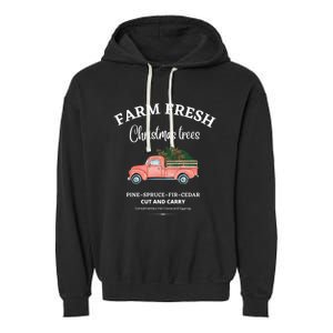 Farm Fresh Christmas Trees Old Red Truck Xmas Trees Sign Gift Garment-Dyed Fleece Hoodie