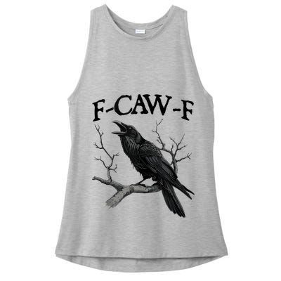 F-Caw-F - Funny Crow Black Crow, F-Caw-F Funny Black Bird Ladies PosiCharge Tri-Blend Wicking Tank