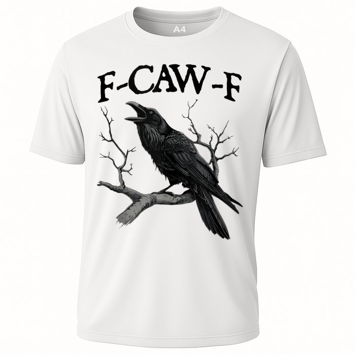 F-Caw-F - Funny Crow Black Crow, F-Caw-F Funny Black Bird Cooling Performance Crew T-Shirt