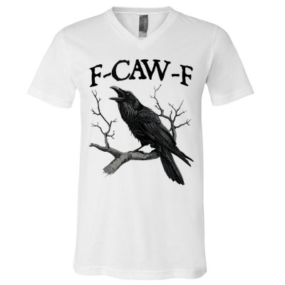 F-Caw-F - Funny Crow Black Crow, F-Caw-F Funny Black Bird V-Neck T-Shirt