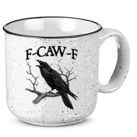 F-Caw-F - Funny Crow Black Crow, F-Caw-F Funny Black Bird 15oz Campfire Ceramic Mug