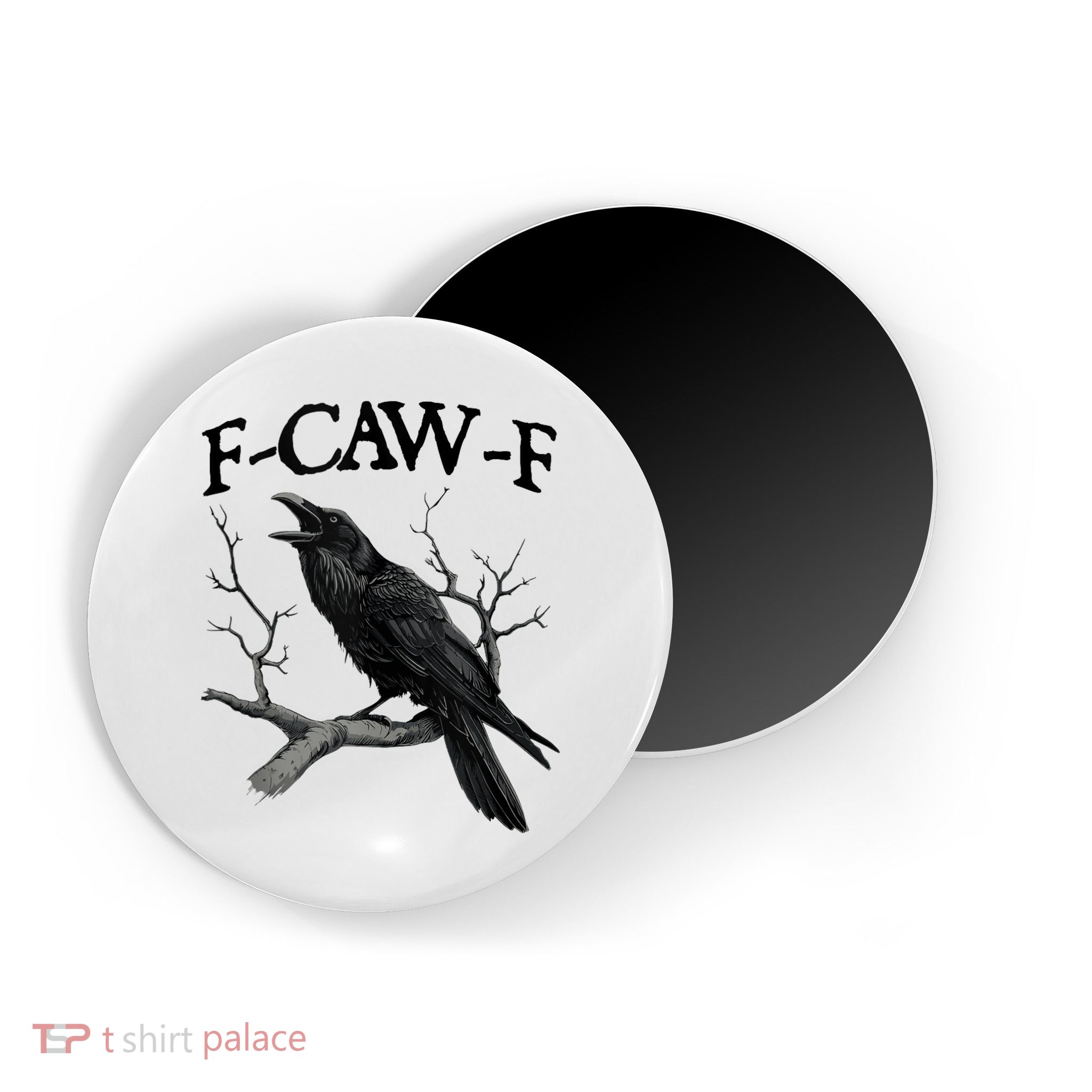 F-Caw-F - Funny Crow Black Crow, F-Caw-F Funny Black Bird Magnet