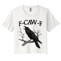 F-Caw-F - Funny Crow Black Crow, F-Caw-F Funny Black Bird Crop Top