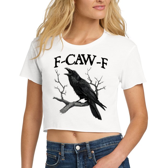 F-Caw-F - Funny Crow Black Crow, F-Caw-F Funny Black Bird Crop Top