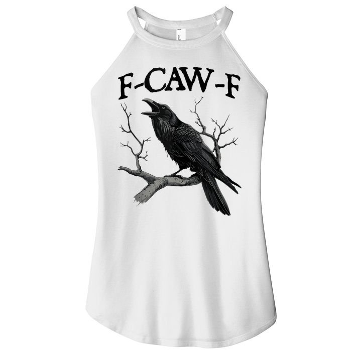 F-Caw-F - Funny Crow Black Crow, F-Caw-F Funny Black Bird Women's Perfect Tri Rocker Tank