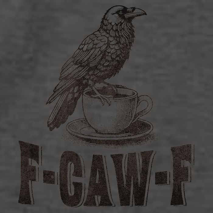 Funny F-CAW-F Crow Coffee Humor Graphic Gift Vector Backpack
