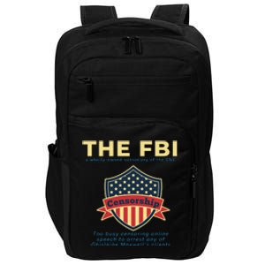 Funny FBI Censorship Conservative Gift Impact Tech Backpack