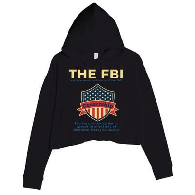 Funny FBI Censorship Conservative Gift Crop Fleece Hoodie