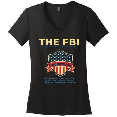 Funny FBI Censorship Conservative Gift Women's V-Neck T-Shirt