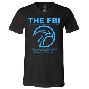 Funny FBI Censorship Conservative Gift V-Neck T-Shirt