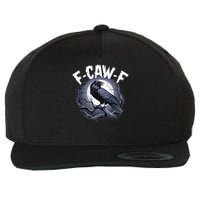 F-Caw-F  Wool Snapback Cap