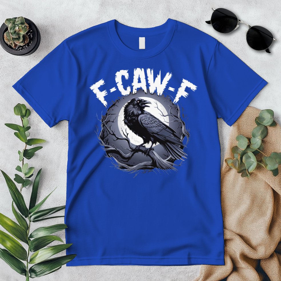 F-Caw-F  Premium T-Shirt