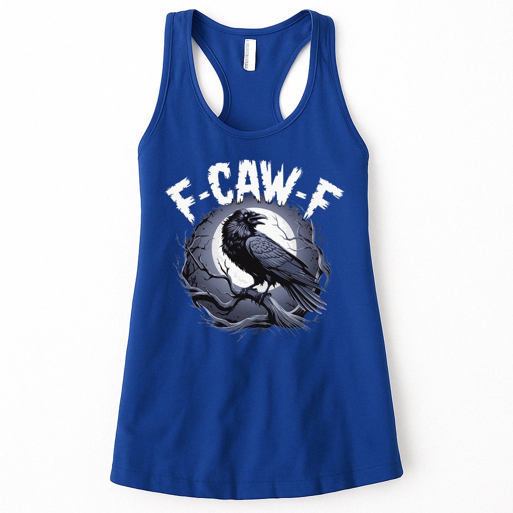 F-Caw-F  Womens Tank Top