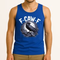 F-Caw-F  Tank Top