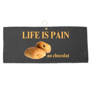 Funny French Chocolatine Life Is Pain Au Chocolat Large Microfiber Waffle Golf Towel