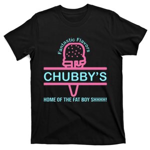 Fantastic Flavors ChubbyS Home Of The Fat Boy Shhhh T-Shirt