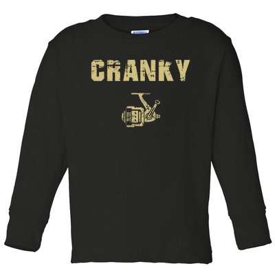 Funny Fishing Cranky Fishing Reel Fishing Toddler Long Sleeve Shirt